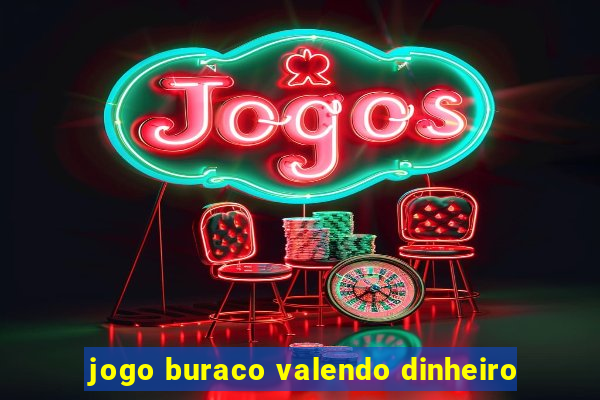 jogo buraco valendo dinheiro